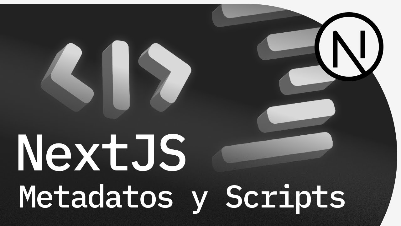 Metadatos y Scripts de terceros en NextJS