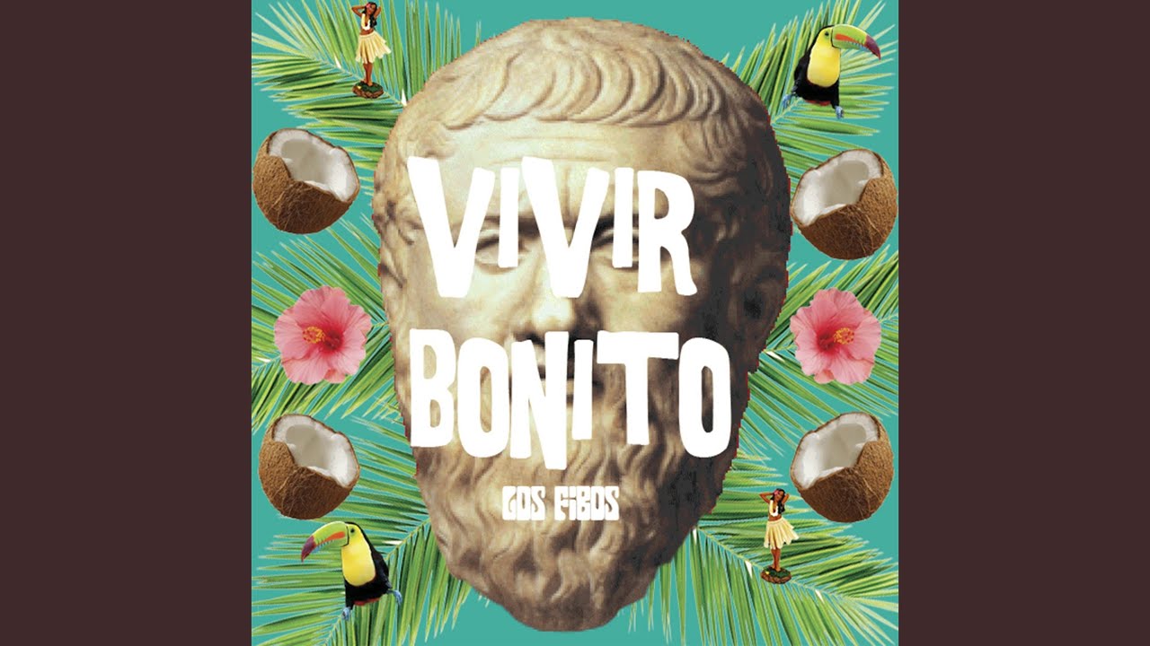 Vivir Bonito