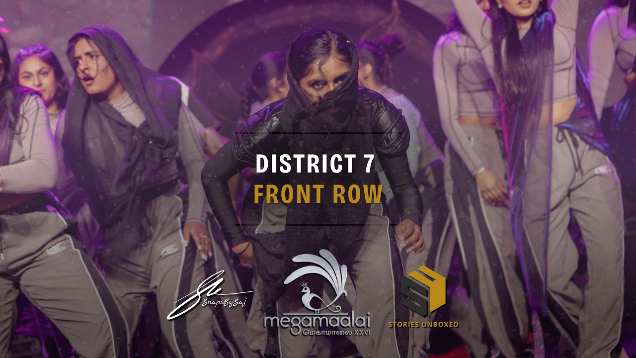 DISTRICT 7  - MMXXVI FRONT ROW VIEW | STORIES UNBOXED