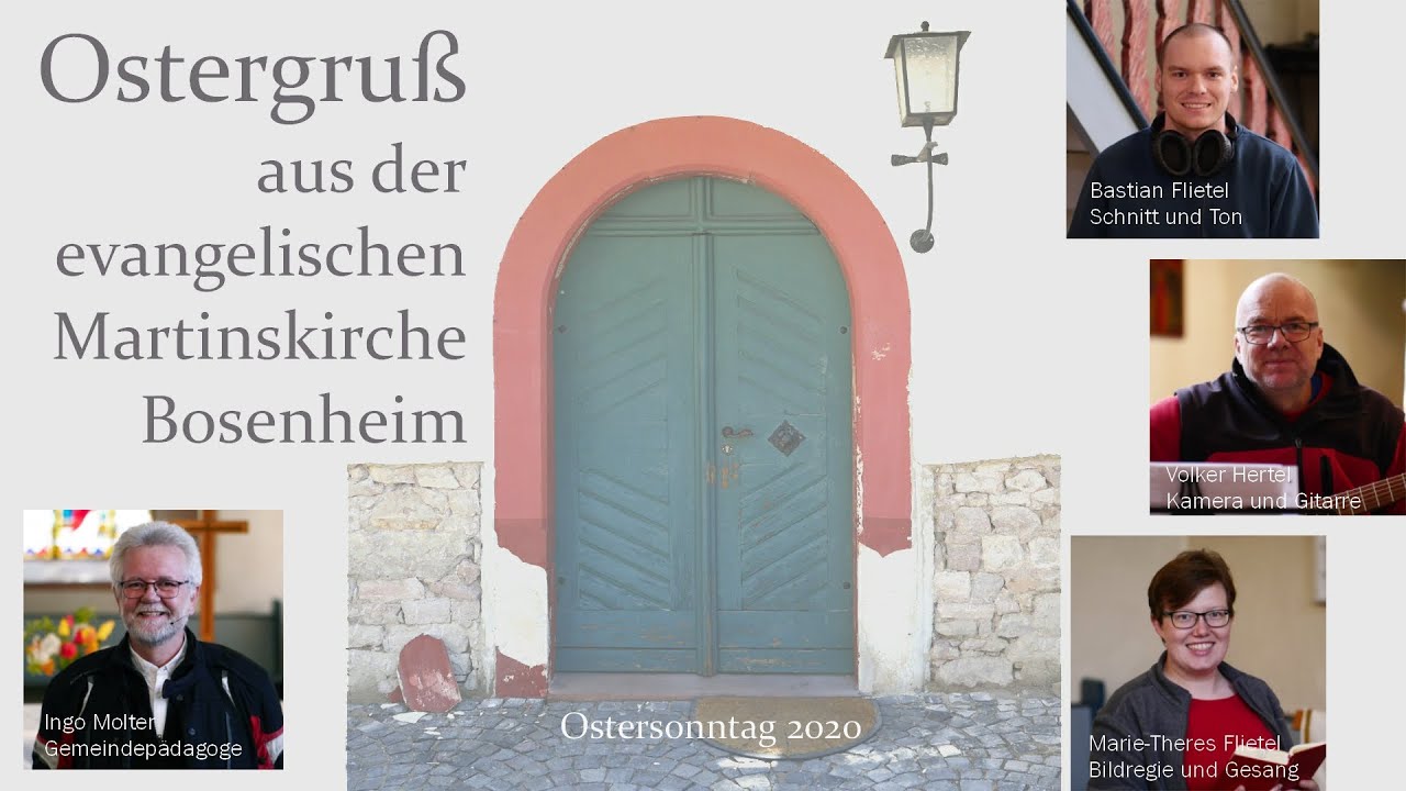 Ostergruß aus der Ev. Martinskirche Bosenheim