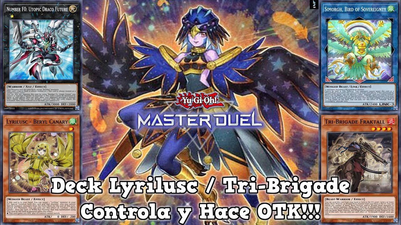 Deck LYRILUSC / TRI-BRIGADE Control y OTK | Yu-Gi-Oh! Master Duel