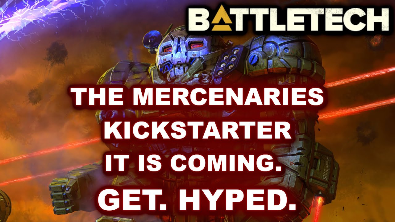 BATTLETECH: Mercenaries Kickstarter is Coming! GET HYPED!