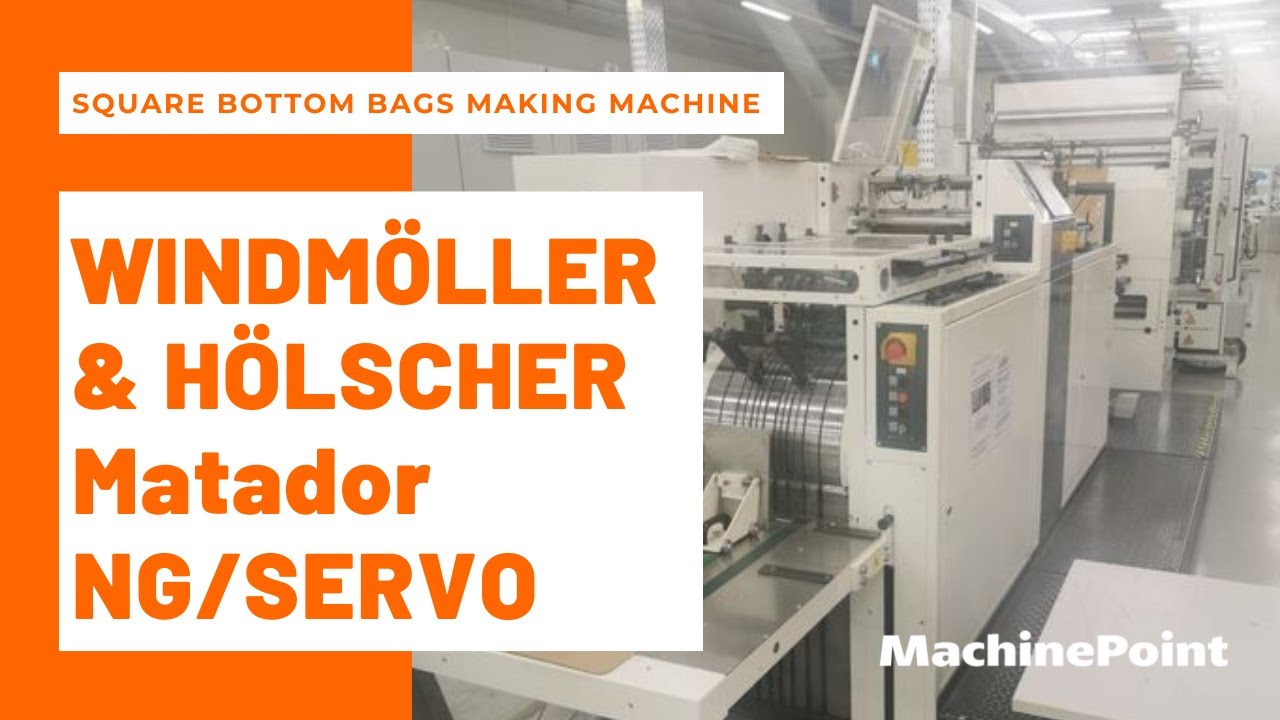 WINDMÖLLER & H. Matador NG/SERVO Square bottom bags making machine | WINDMÖLLER & HÖLSCHER Machines