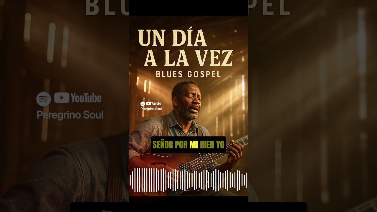 Un Día a la Vez ✝️ | Blues Gospel #shorts