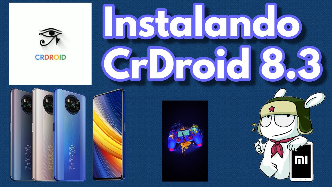 Poco X3 Pro Instalando La Mejor Rom Gaming || CrDroid 8.3