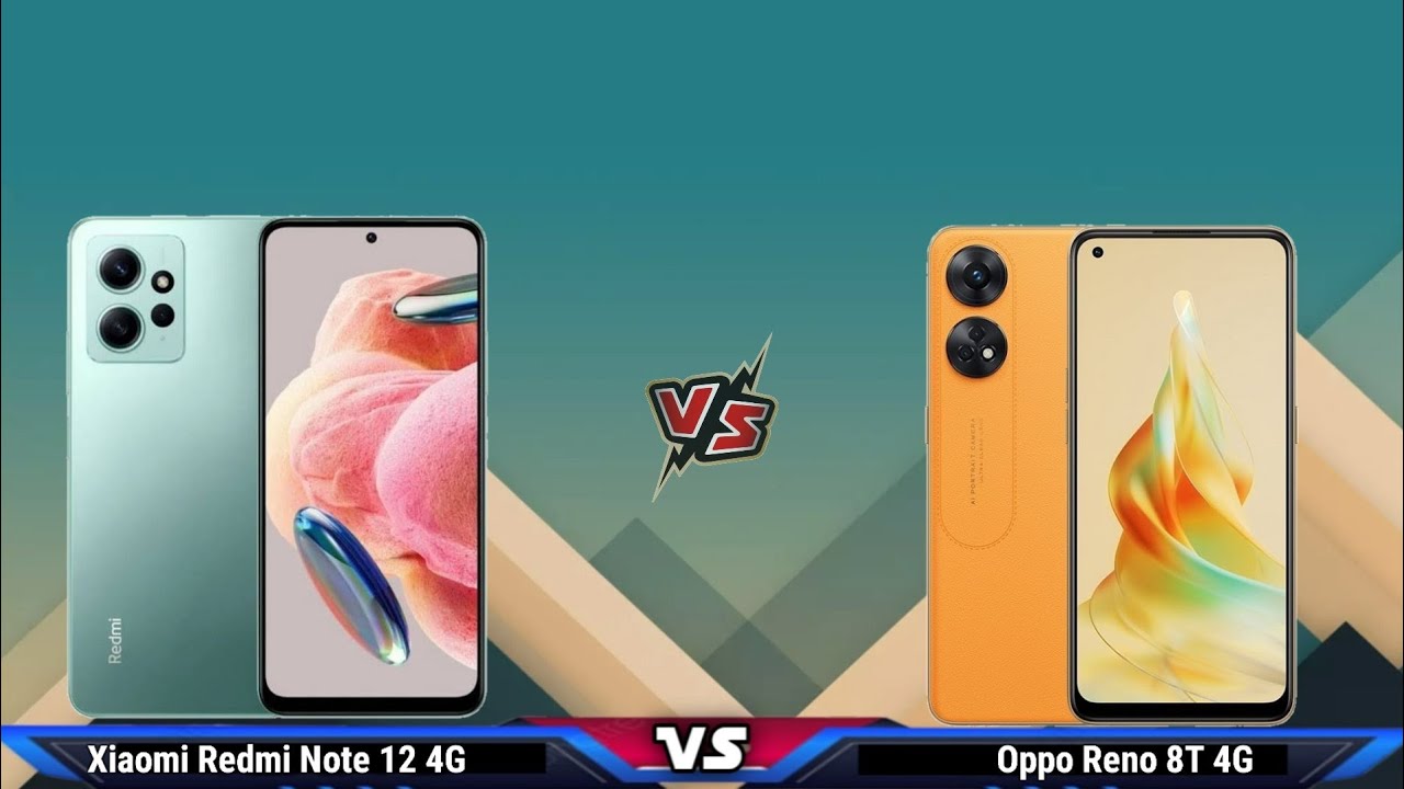 Xiaomi Redmi Note 12 4G vs Oppo Reno 8T 4G