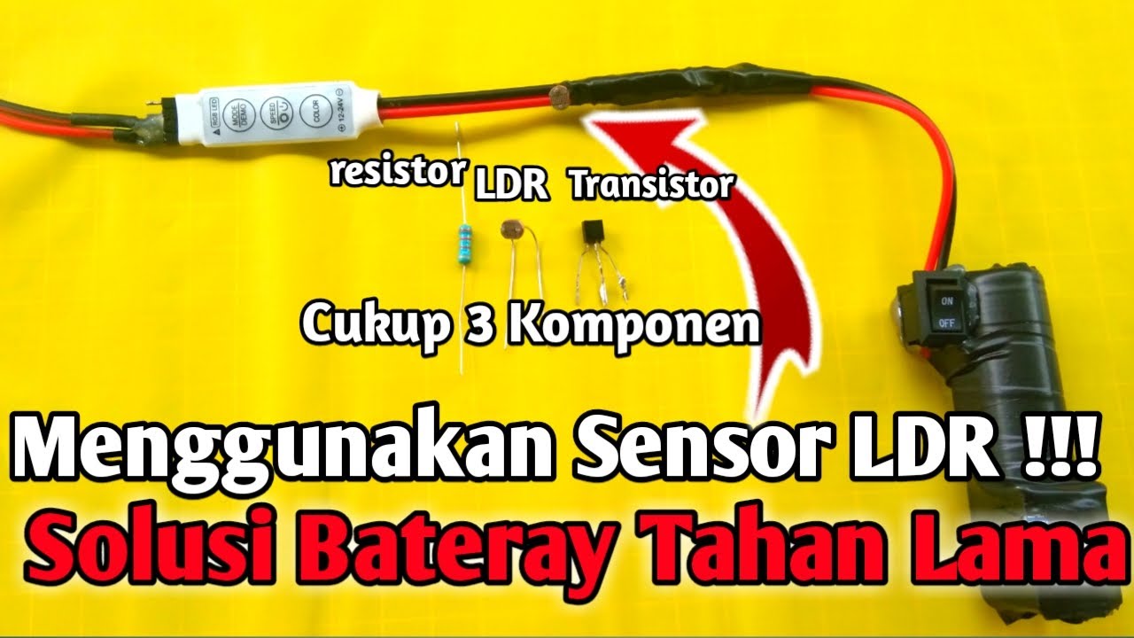 Tutorial Membuat Sensor Cahaya LDR,,Manjer layangan Sampai Malam Siapa Takut