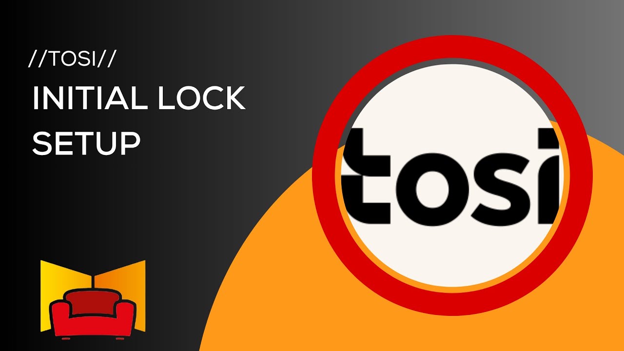 Tosi Lock Setup