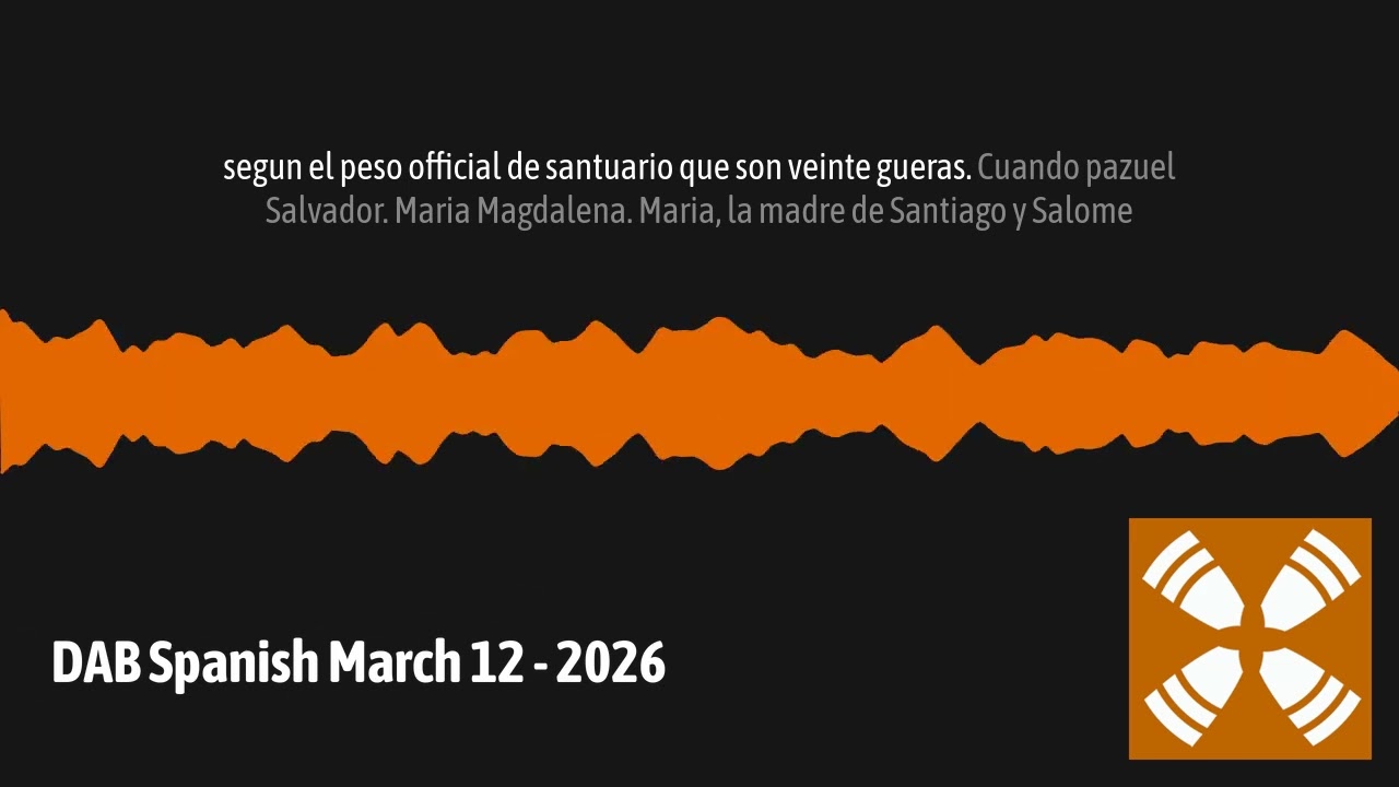 DAB Spanish March 12 - 2026 | 1 Year Daily Audio Bible En Espanol