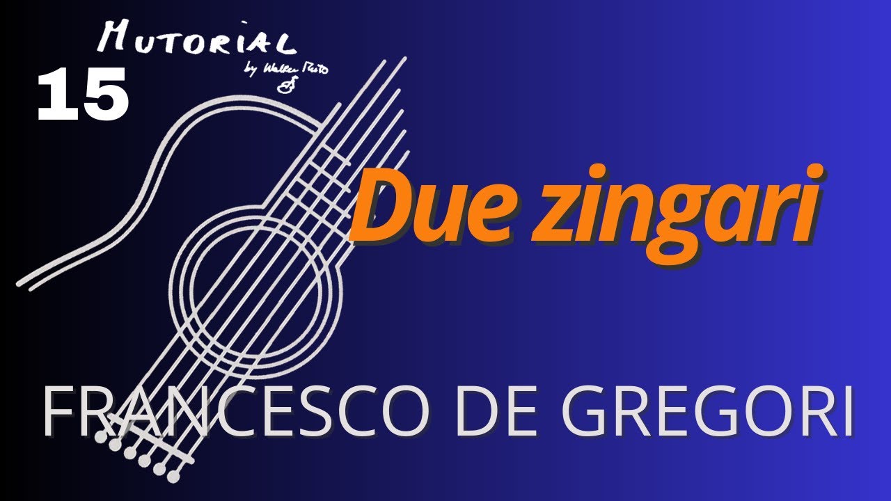 MUTOrial #15 - Due zingari (Francesco De Gregori)