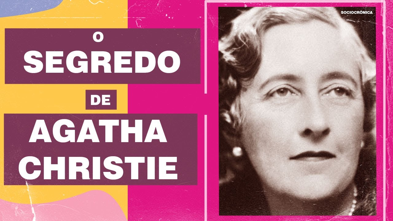 COMO AGATHA CHRISTIE SE MANTÉM ATUAL? | SOCIOCRÔNICA