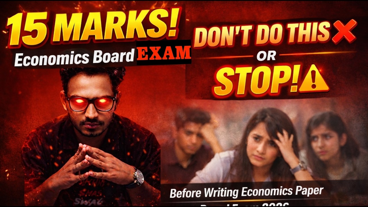 12th Economics Board Exam 2026 🔥 How To Write Paper | Time Management | Do&rsquo;s & Don&rsquo;ts by Vikas sir
