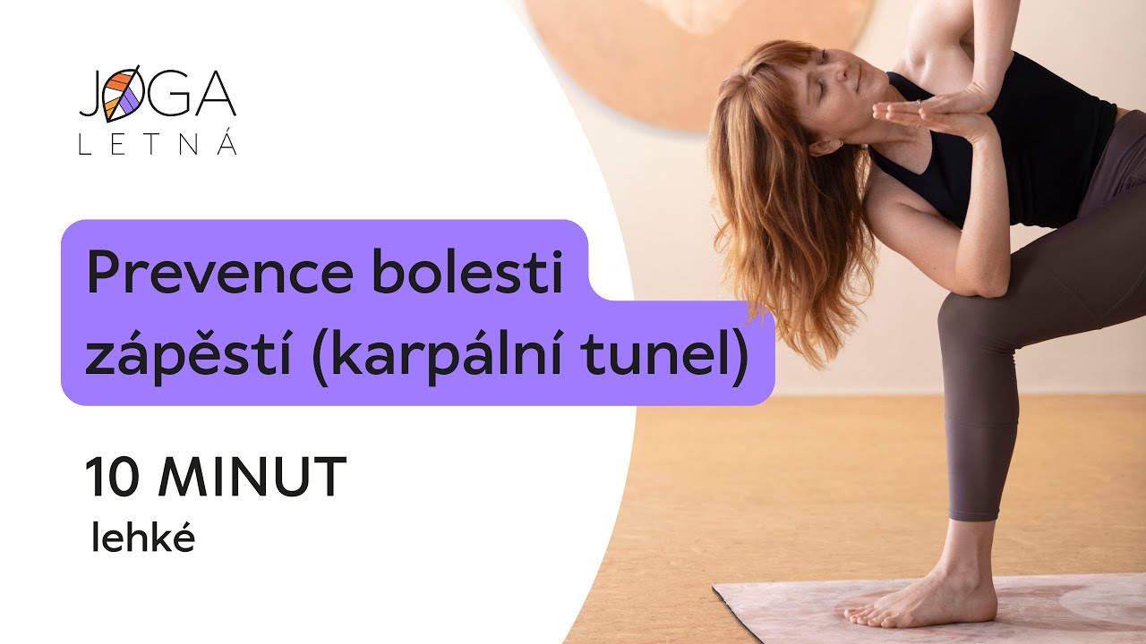 Karpální tunel / prevence bolesti / uvolnění zápěstí / 10 minut / lehké