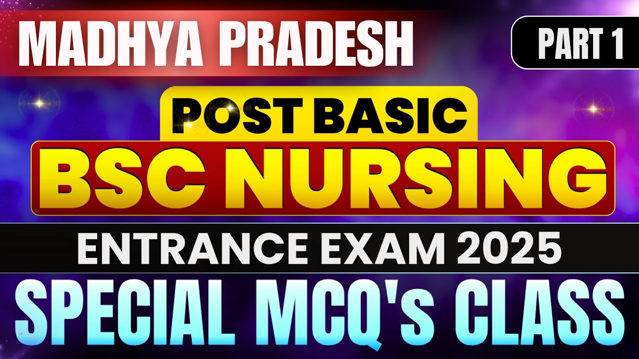 MP Post Basic B.sc Nursing Entrance Exam 2025 // Most Important Mcqs #1 / Post Bsc Nursing Exam 2025