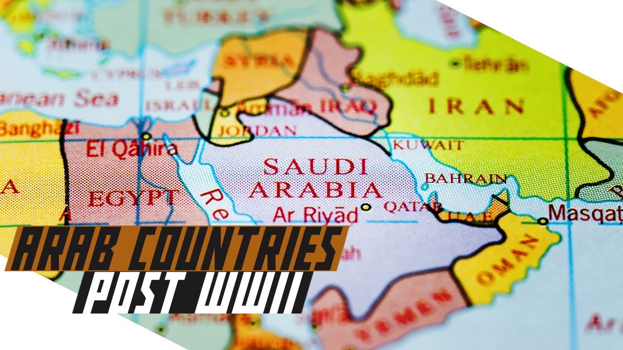 Arab Countries post-World War II - COLD WAR