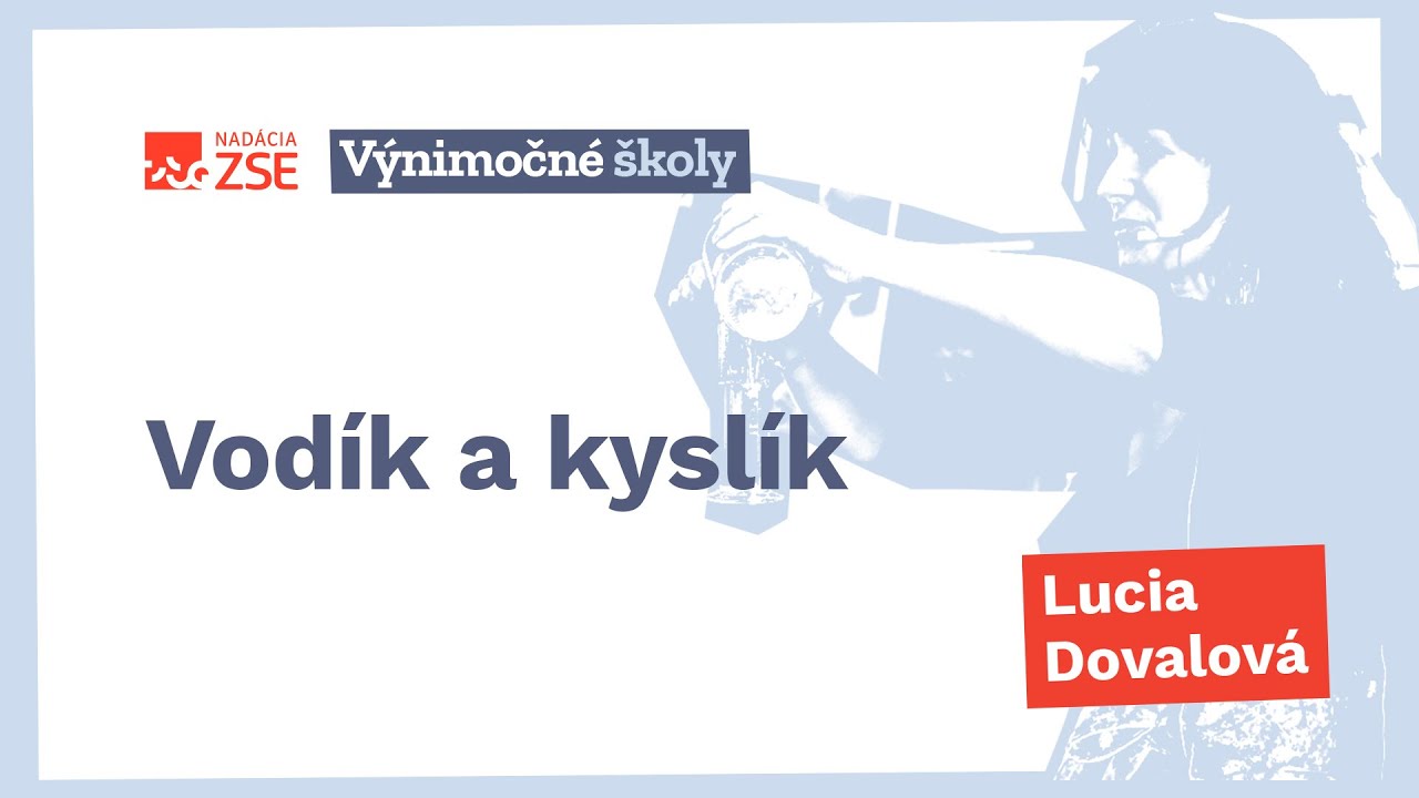 Vodík a kyslík (Lucia Dovalová)