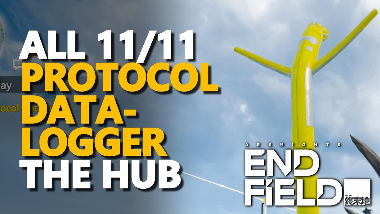 All The Hub Protocol Datalogger Arknights Endfield