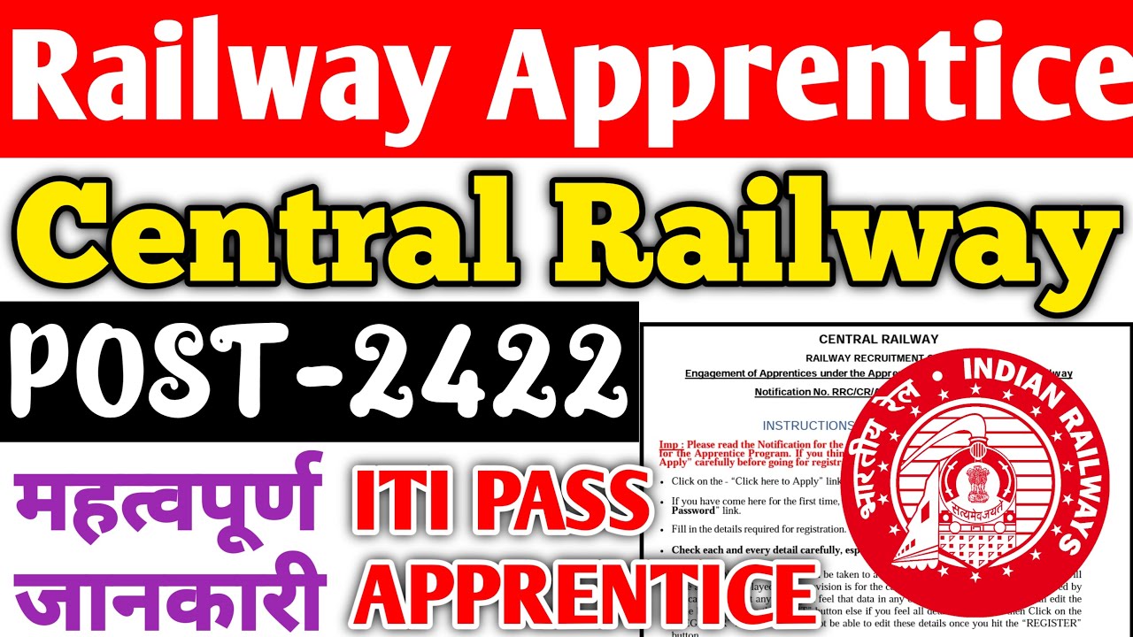 Railway Apprentice 2023 | Central Railway Apprentice 2422 Post, Important Notice आयी, ITI Apprentice