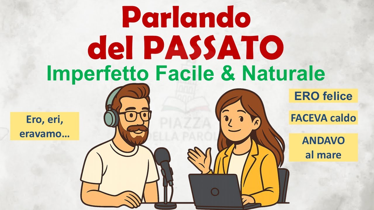 Impara l’italiano raccontando i tuoi ricordi 🌅 | L’Imperfetto facile | Italian Podcast A1–A2