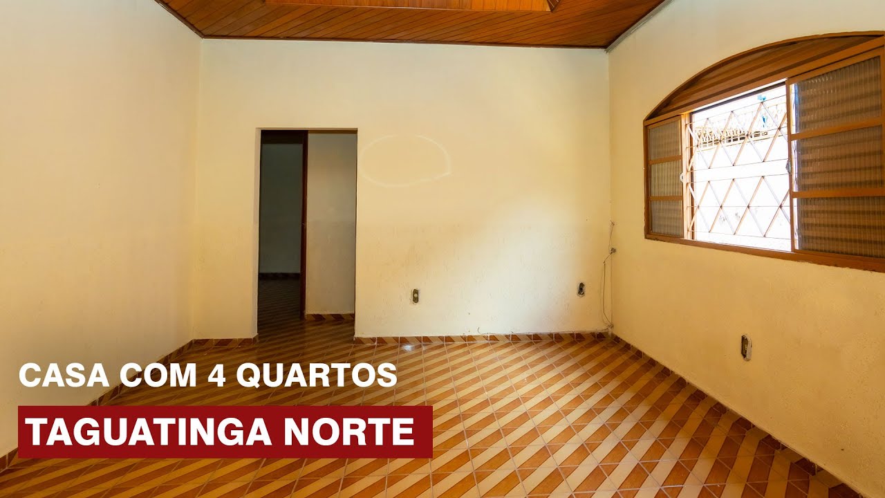 Casa com 4 quartos | Taguatinga Norte
