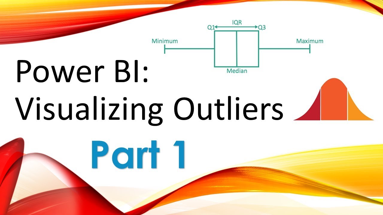 Power BI - Visualizing Outliers - Part 1