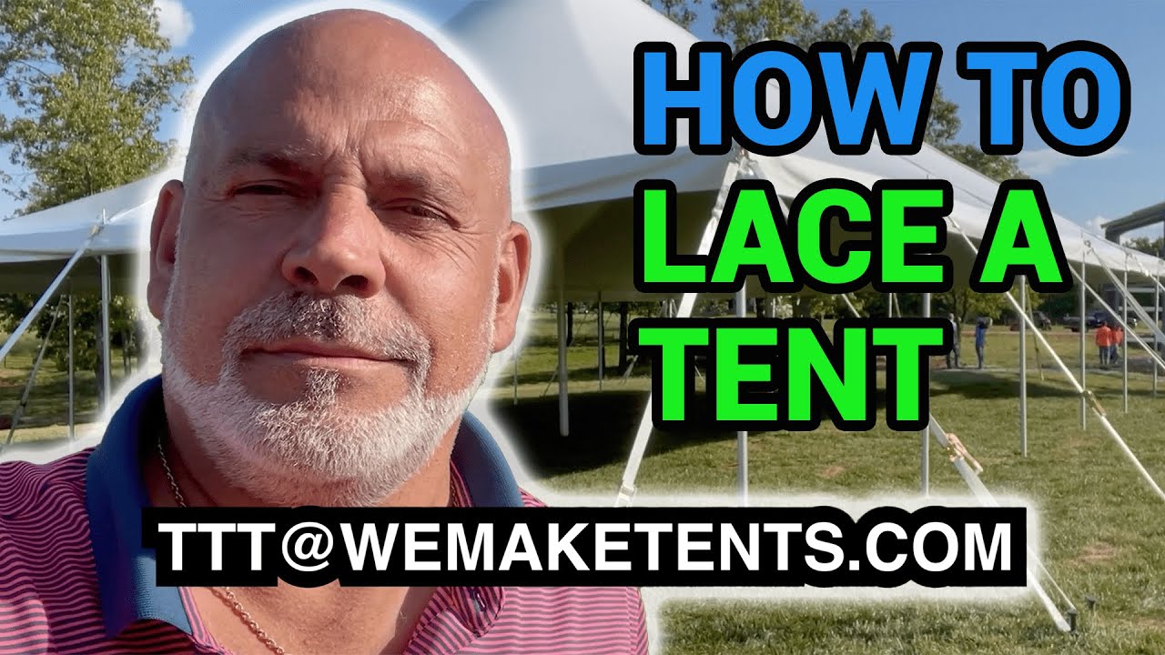 HOW TO: LACE A SECTIONAL POLE TENT  | Tuesday Tent Talks #44