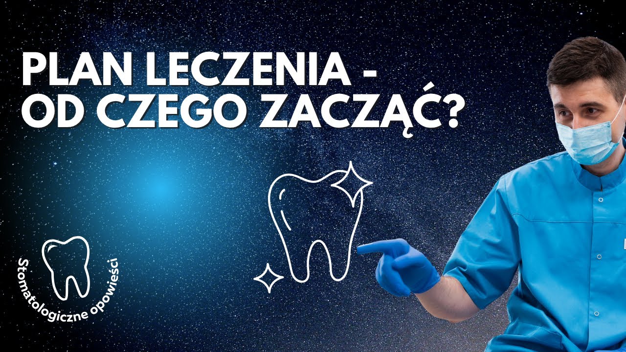 Plan leczenia - jak powinien wyglądać I dr Rawicki wyjaśnia @stomatologbydgoszcz
