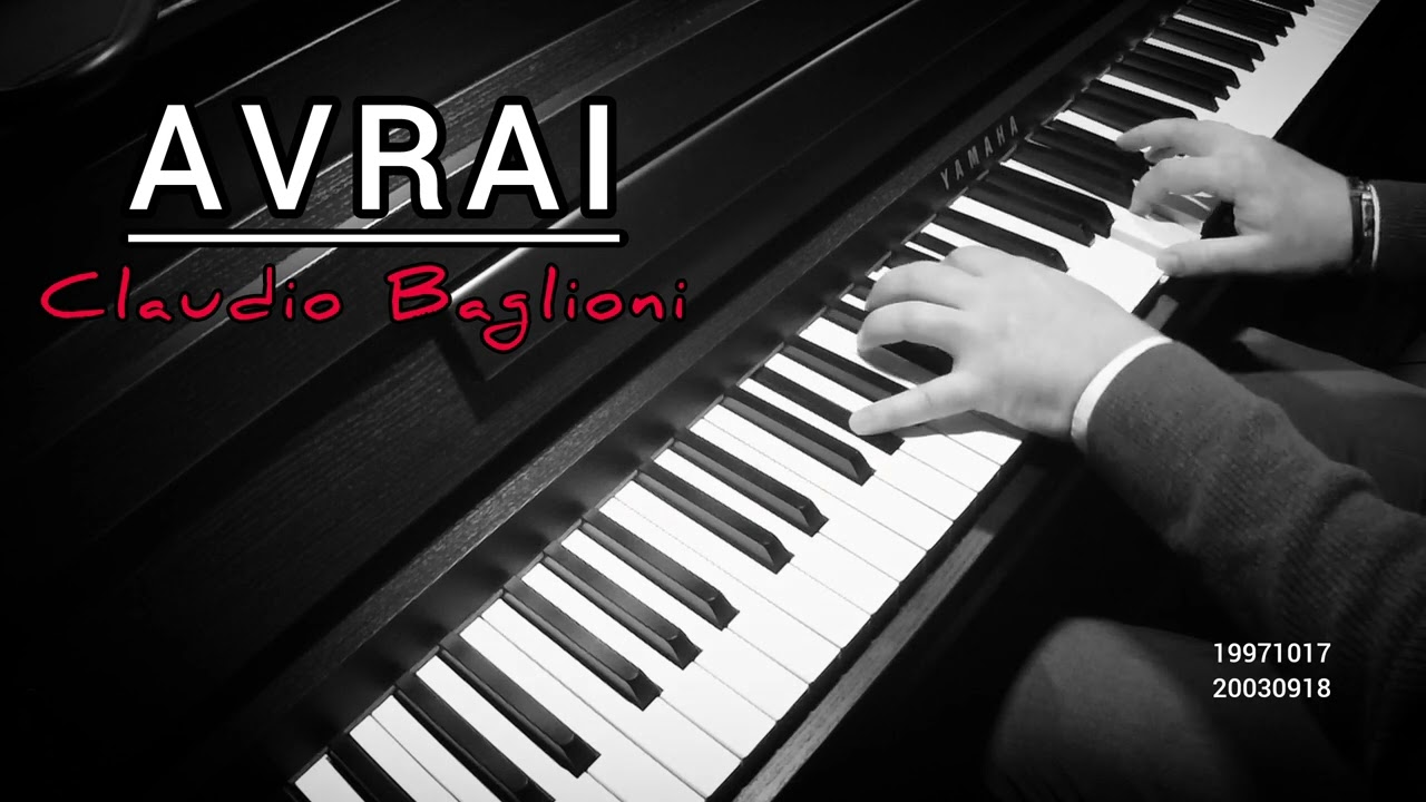 Avrai - CLAUDIO BAGLIONI - piano solo