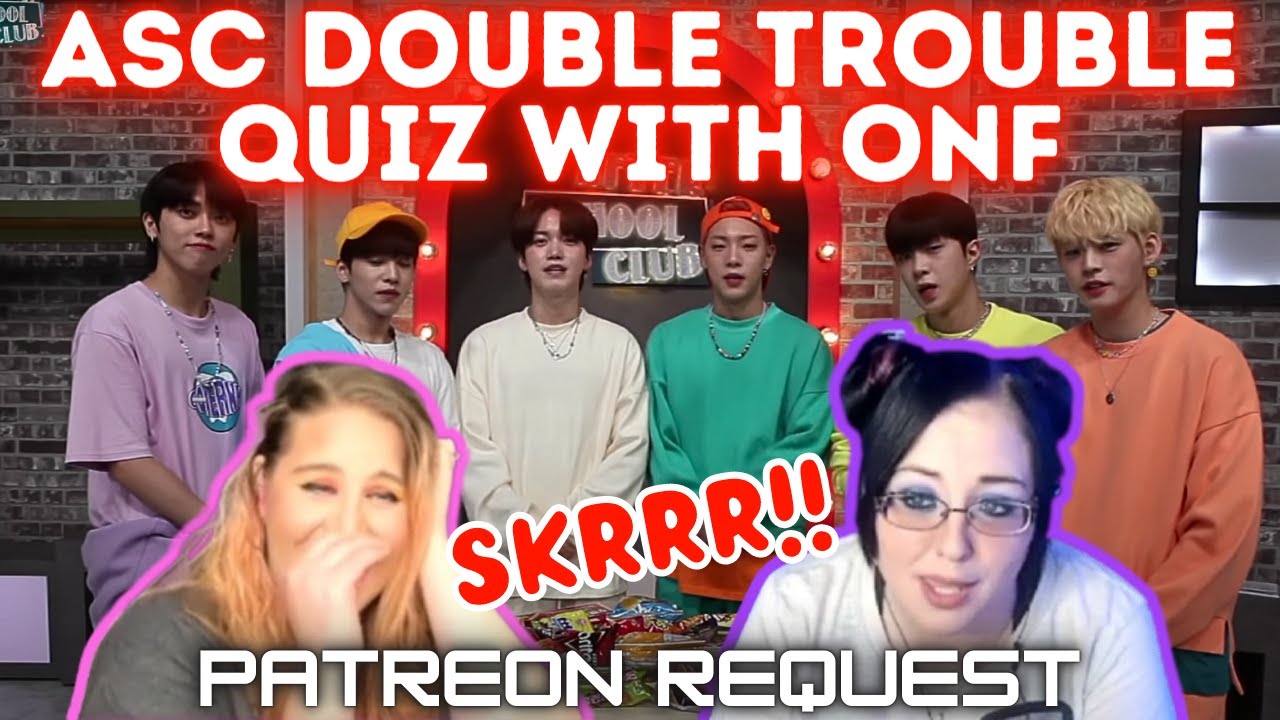 ASC Double Trouble Quiz with ONF | K-Cord Girls React | Patreon Request