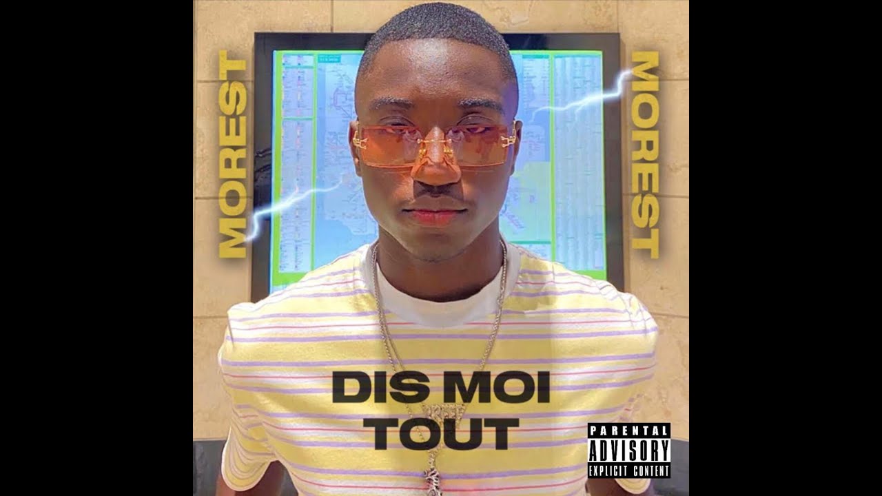 Morest - Dis moi tout (Audio Officiel)
