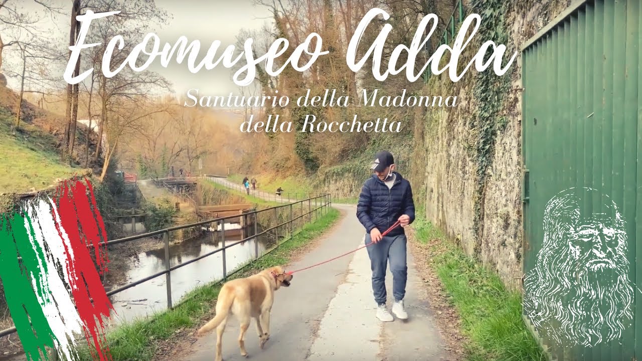 Ecomuseo Adda di Leonardo da Vinci (Santuario della Madonna della Rocchetta)
