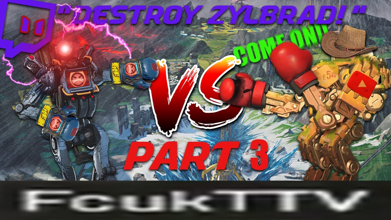 Zylbrad vs Twitch Streamers #3 - Apex Legends