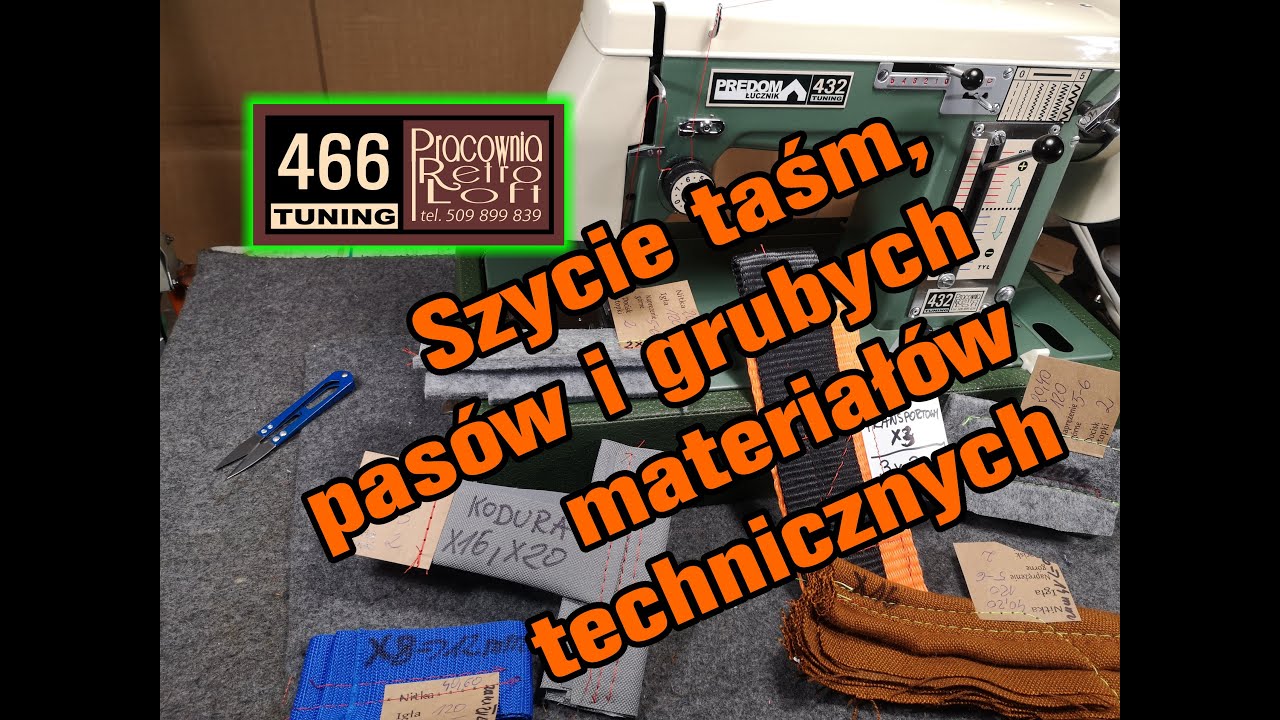 Łucznik 432 TUNING - szyje wszystko! Szycie taśm, pasów i grubych materiałów technicznych
