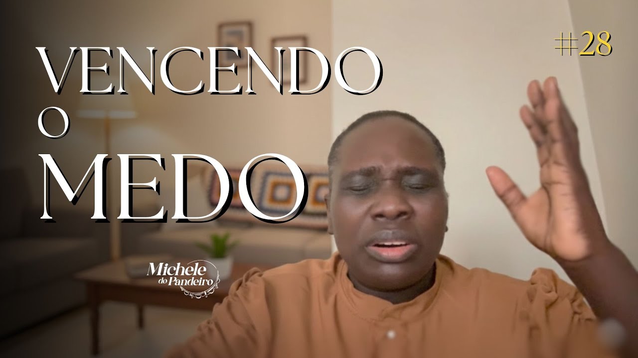 Michele do Pandeiro - Oração da Fé #28