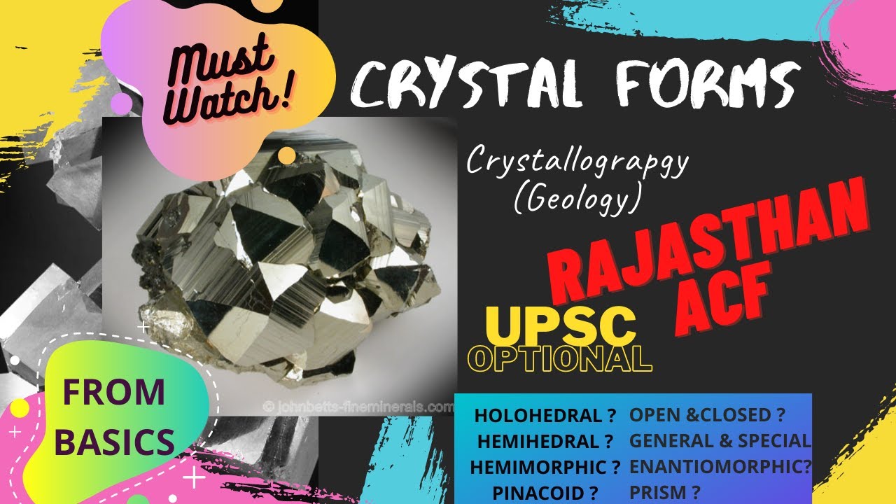 CRYSTAL FORMS | Crystallography (Geology) #UPSCGeology #RPSC #ACF #Geography #Chemistry