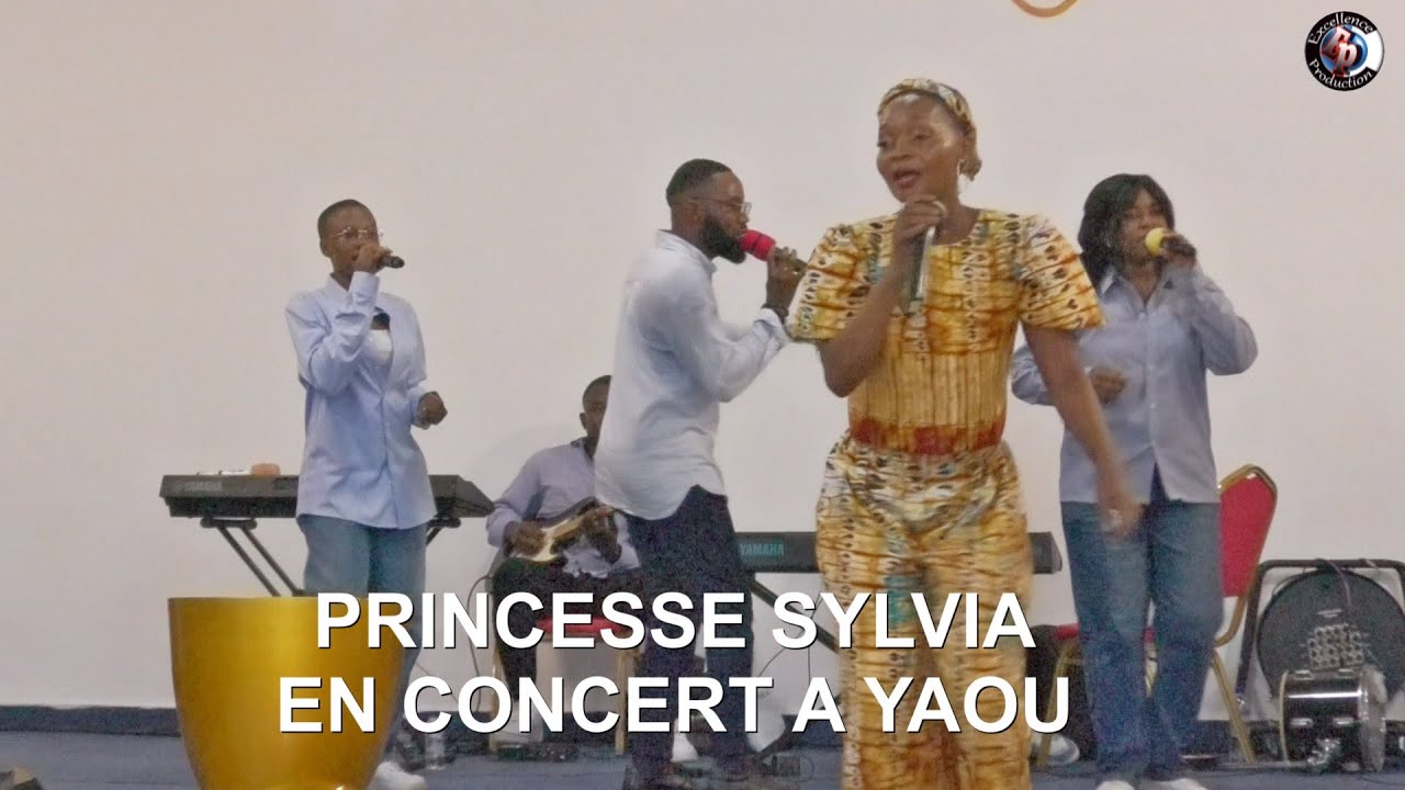 LE CONCERT EBLOUISSANT DE LA CHANTRE PRINCESSE SYLVIA A YAOU