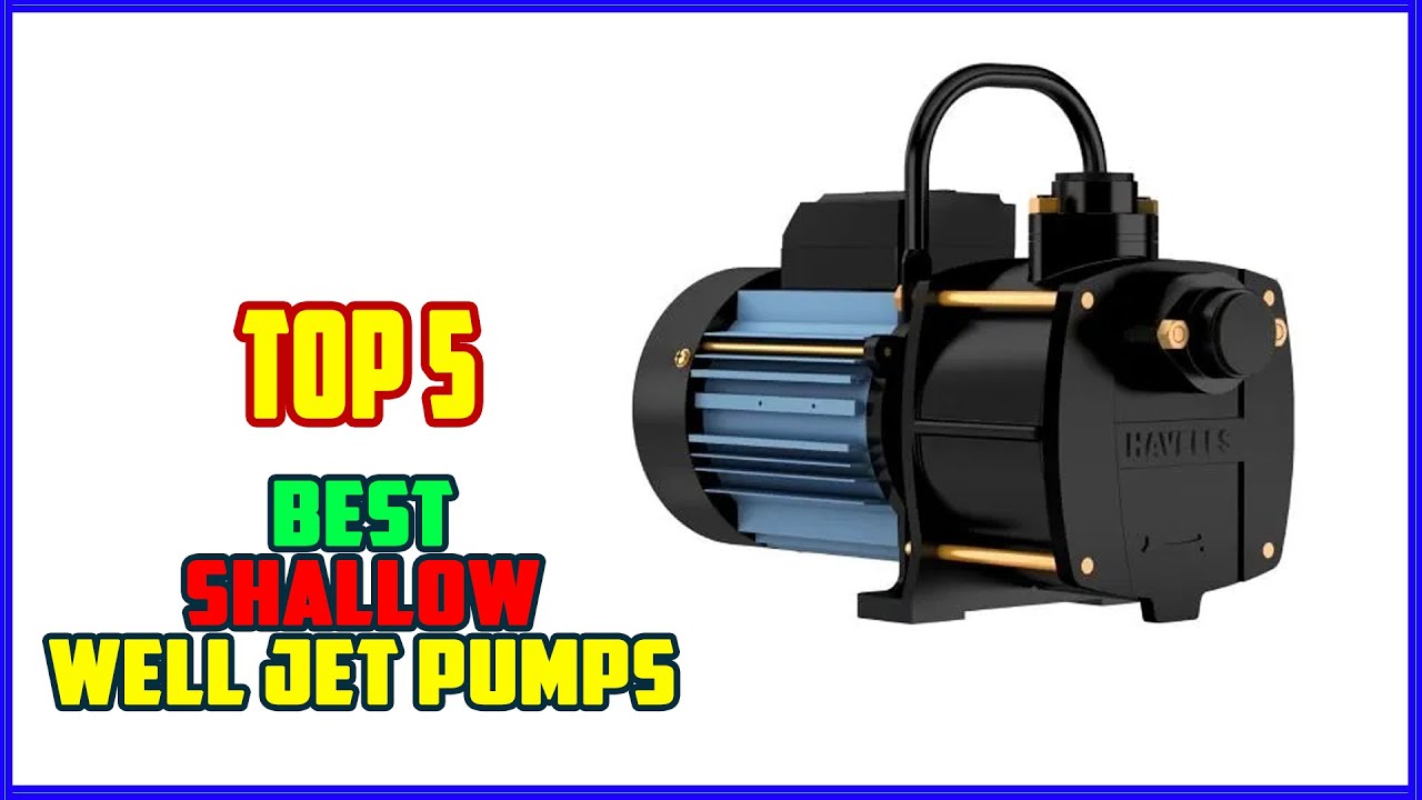 TOP 5 Best Shallow Well Jet Pumps 2026