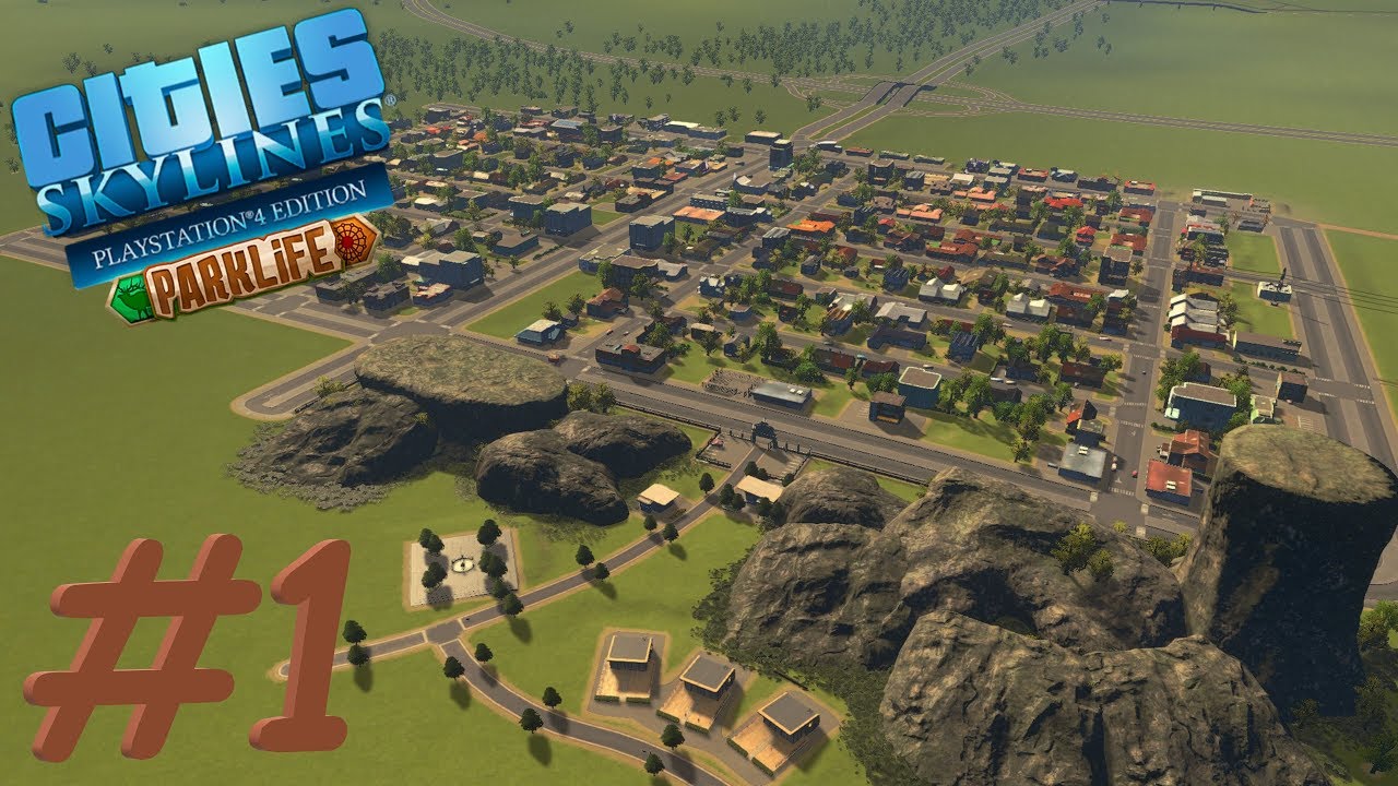 #1 Czas rozpocząć nasze parkowe szaleństwo! - Cities Skylines PS4 Parklife