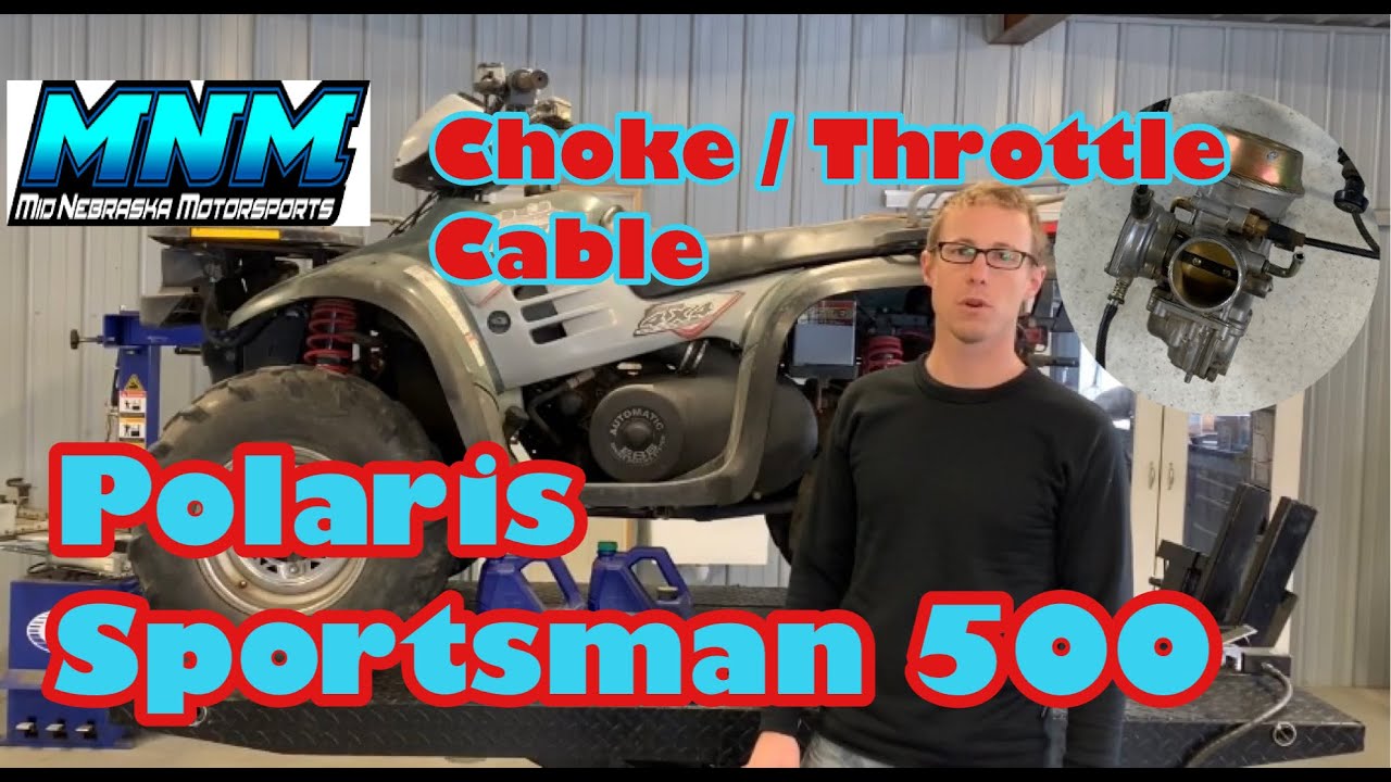Polaris Sportsman 500 Choke / Throttle Cable Replace