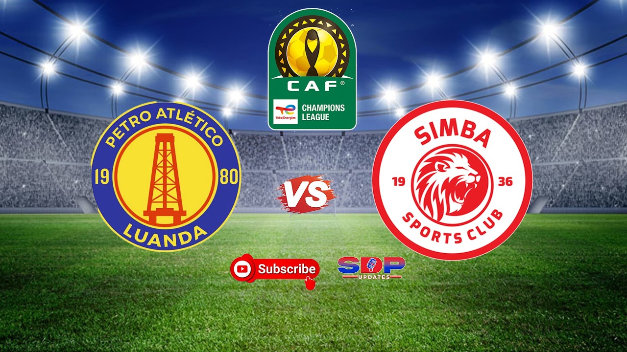 🔴#LIVE:ES PETRO DE LUANDA (0)  (0) SIMBA SC (CLUB BINGWA AFRIKA)