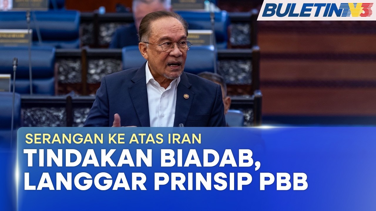 PERANG ASIA BARAT | Serangan Ke Atas Iran Bertentangan Prinsip, Peraturan Dunia - PM