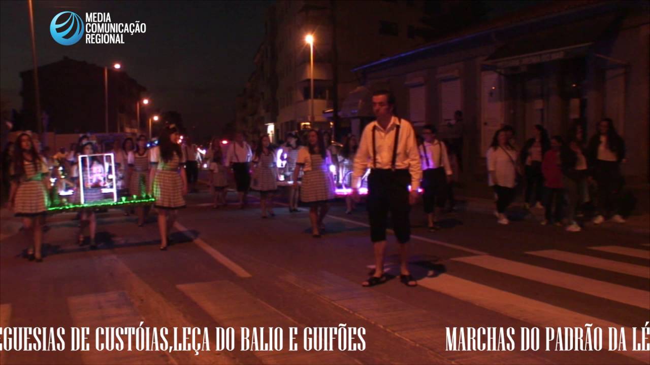 Marchas Sanjoaninas da União de Freguesias de Custoias, Leça do Balio e Guifões  24 06 16