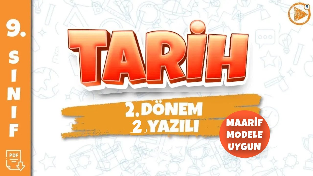 9. SINIF TARİH YAZILI HAZIRLIK | 2. Dönem 2. Yazılı | 2025