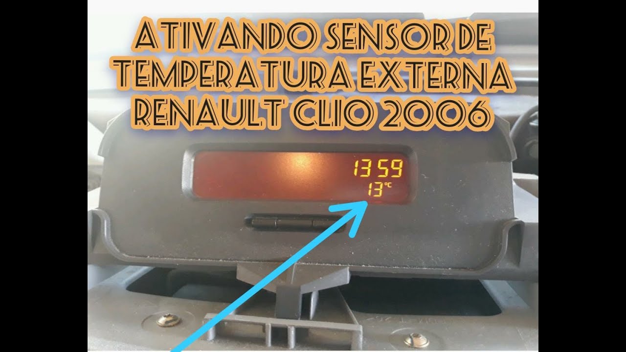 Ligação  do  sensor externo ou ambiente Clio 2006 .