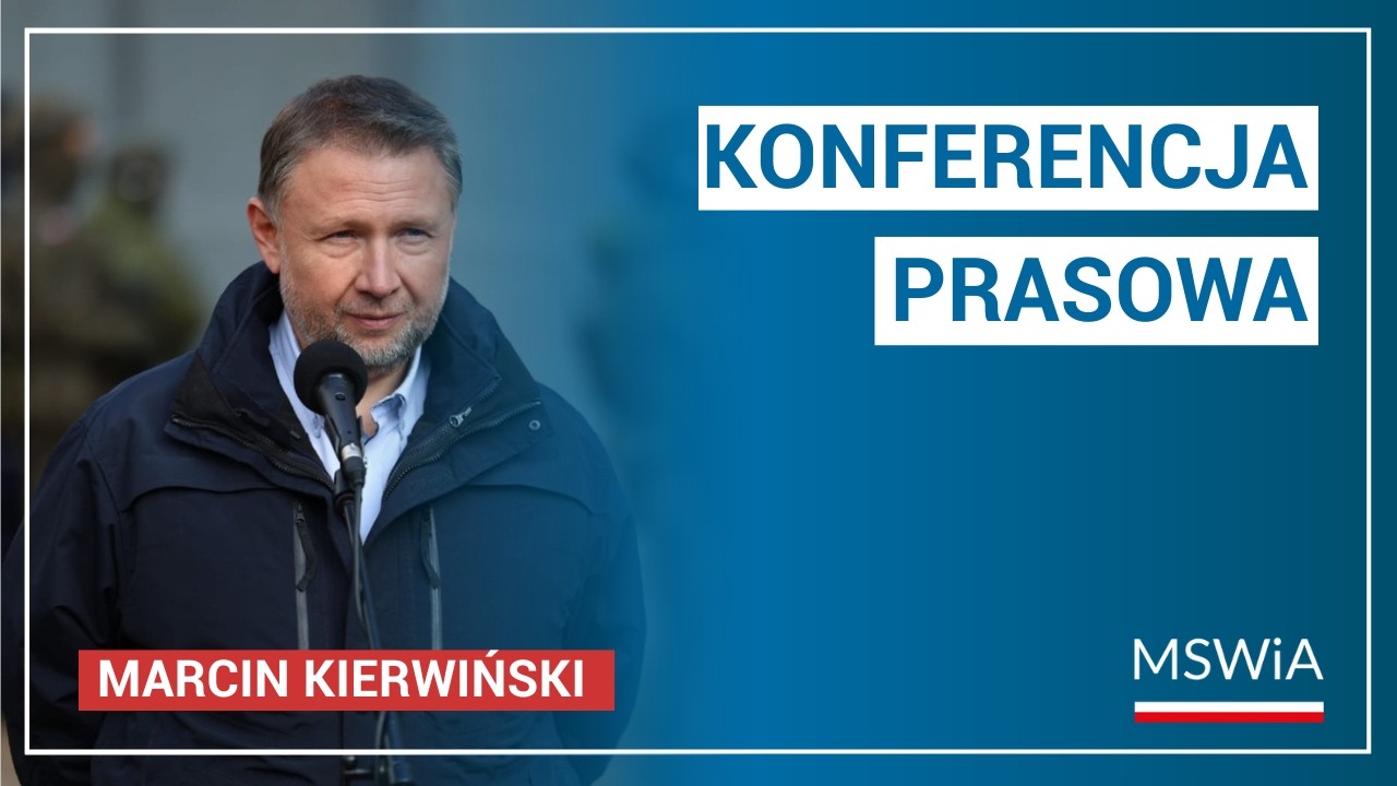 Konferencja prasowa ministra Marcina Kierwińskiego przy granicy polsko-białoruskiej