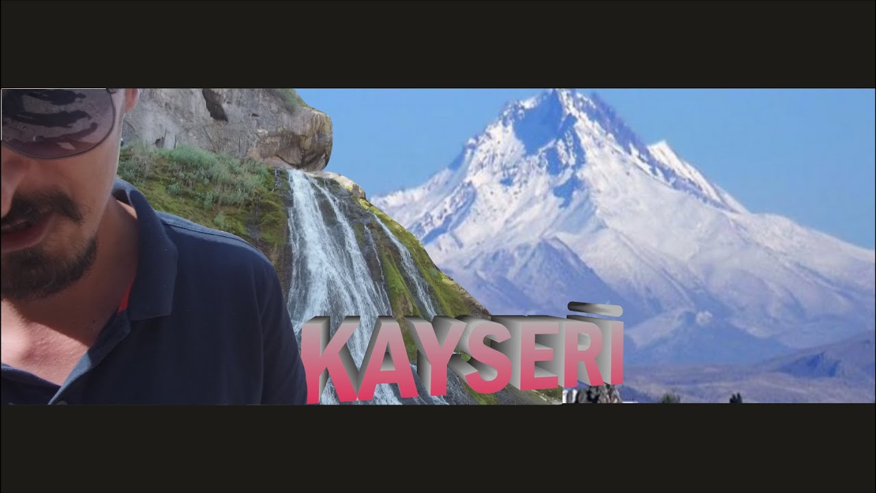 KAYSERİ - YAHYALI - KOPCU  ve │KÜÇÜK ŞELALE│