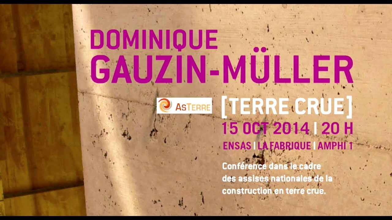 Dominique Gauzin-Müller, architecte | Terre crue