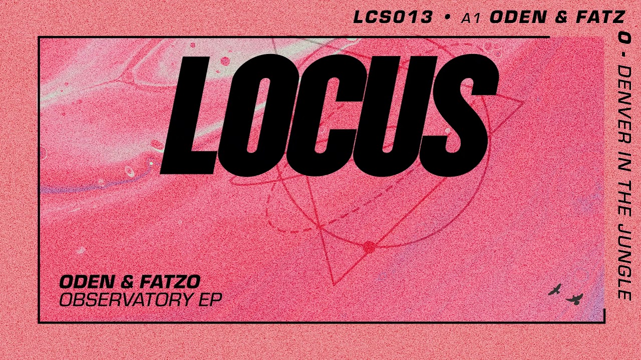 Oden & Fatzo - Denver In The Jungle (LCS013)