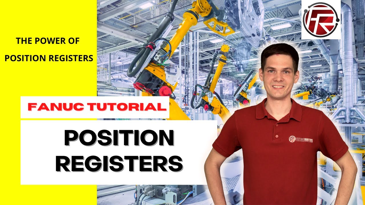 How does Position Registers work in FANUC, how to program FANUC Position Registers