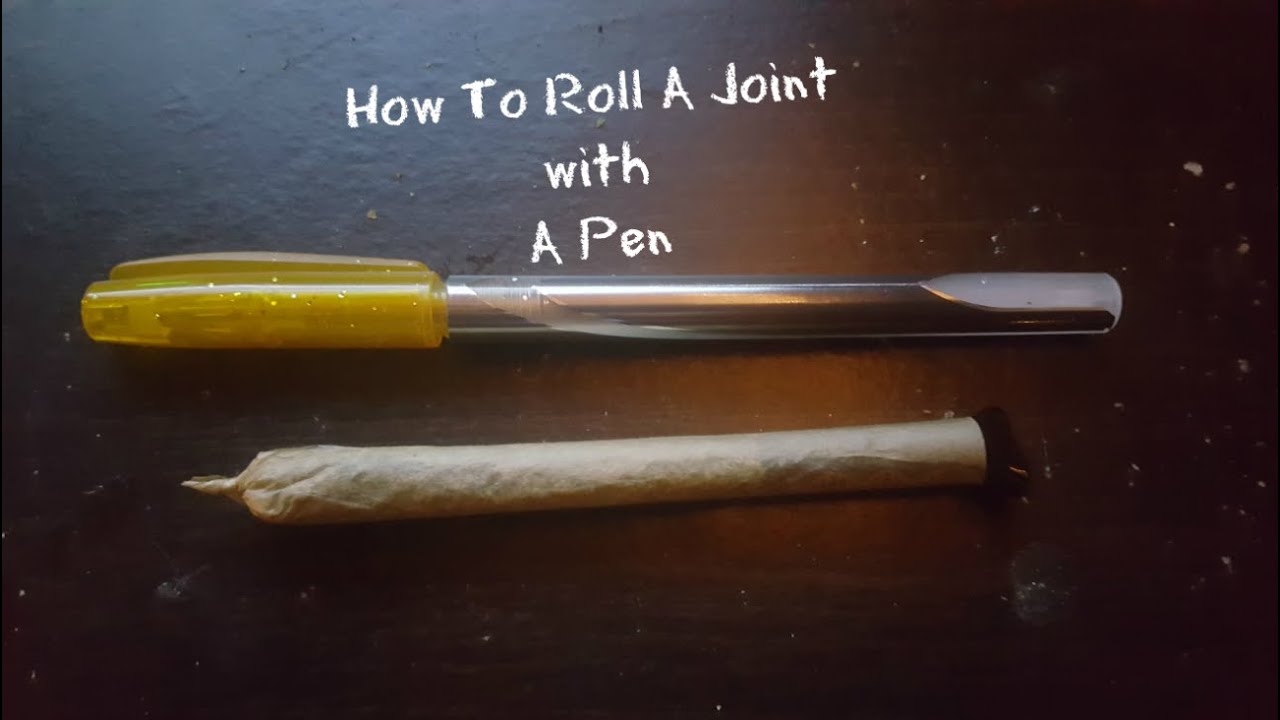 How To Roll A Joint w/ A PEN - my effective rolling method